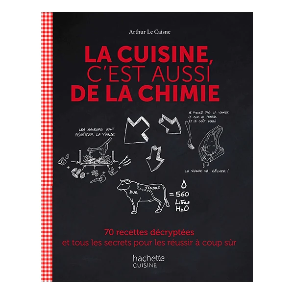 Livre La cuisine c'est aussi de la chimie Hachette pratique