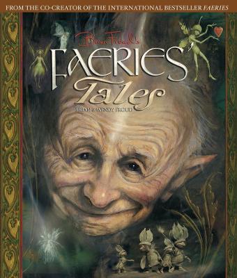 Brian Froud's Faeries' Tales (Hardback)