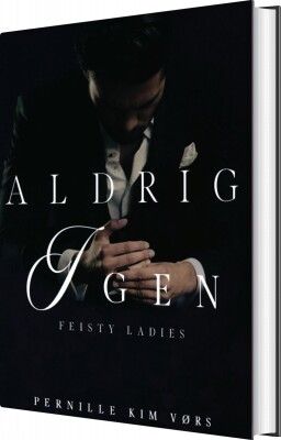 Aldrig Igen - Pernille Kim Vørs - Bog