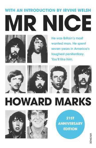 Mr Nice: 21st Anniversary Edition (Paperback)