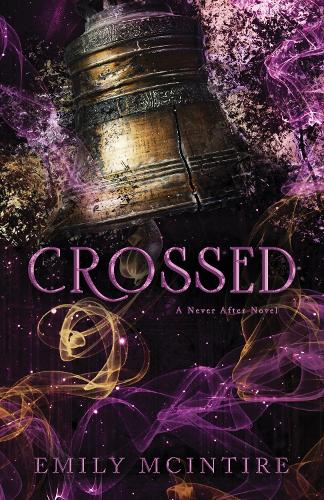 Crossed - Never After (Paperback)