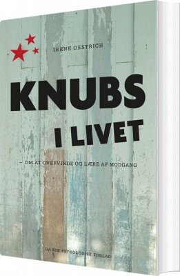 Knubs I Livet - Irene Oestrich - Bog