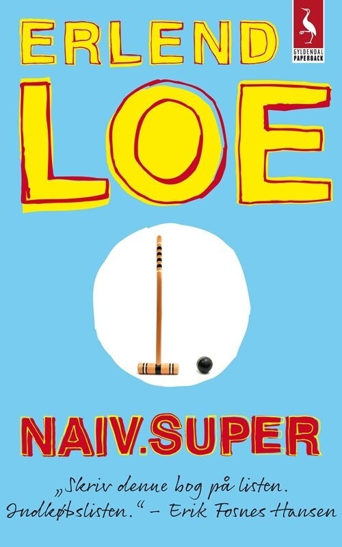 Naiv.Super - Erlend Loe - Bog