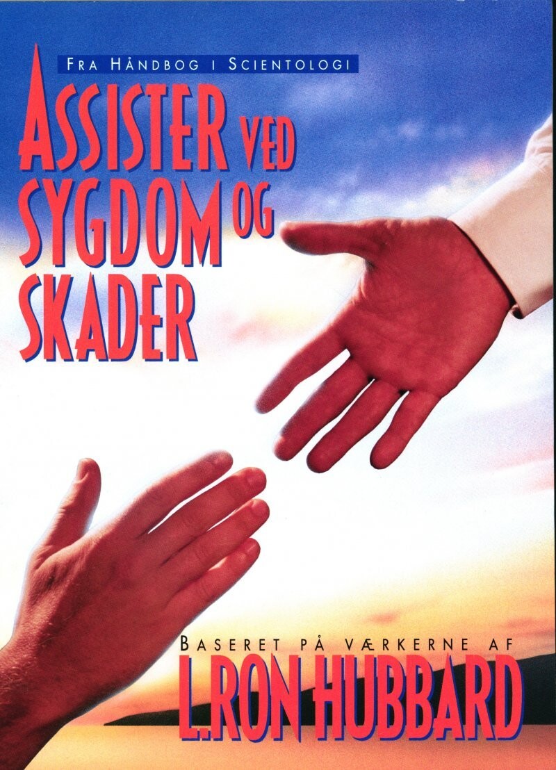 Assister Ved Sygdom Og Skader - L. Ron Hubbard - Bog