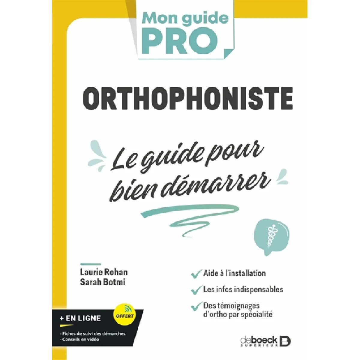 Orthophoniste : le guide pour bien démarrer