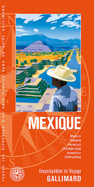 GALLIMARD - MEXIQUE ENCYCLOPEDIE DU VOYAGE