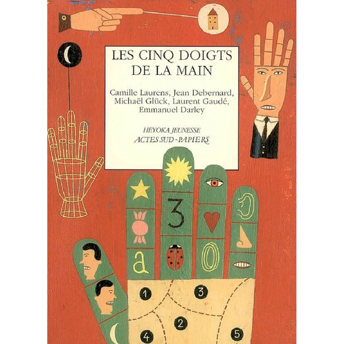 Les cinq doigts de la main : théâtre · Occasion