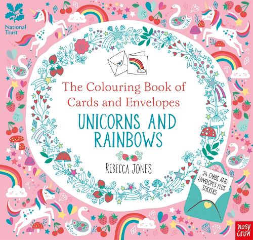 National Trust: The Colouring Book of Cards and Envelopes - Unicorns and Rainbows - Colouring Books of Cards and Envelopes (Paperback)