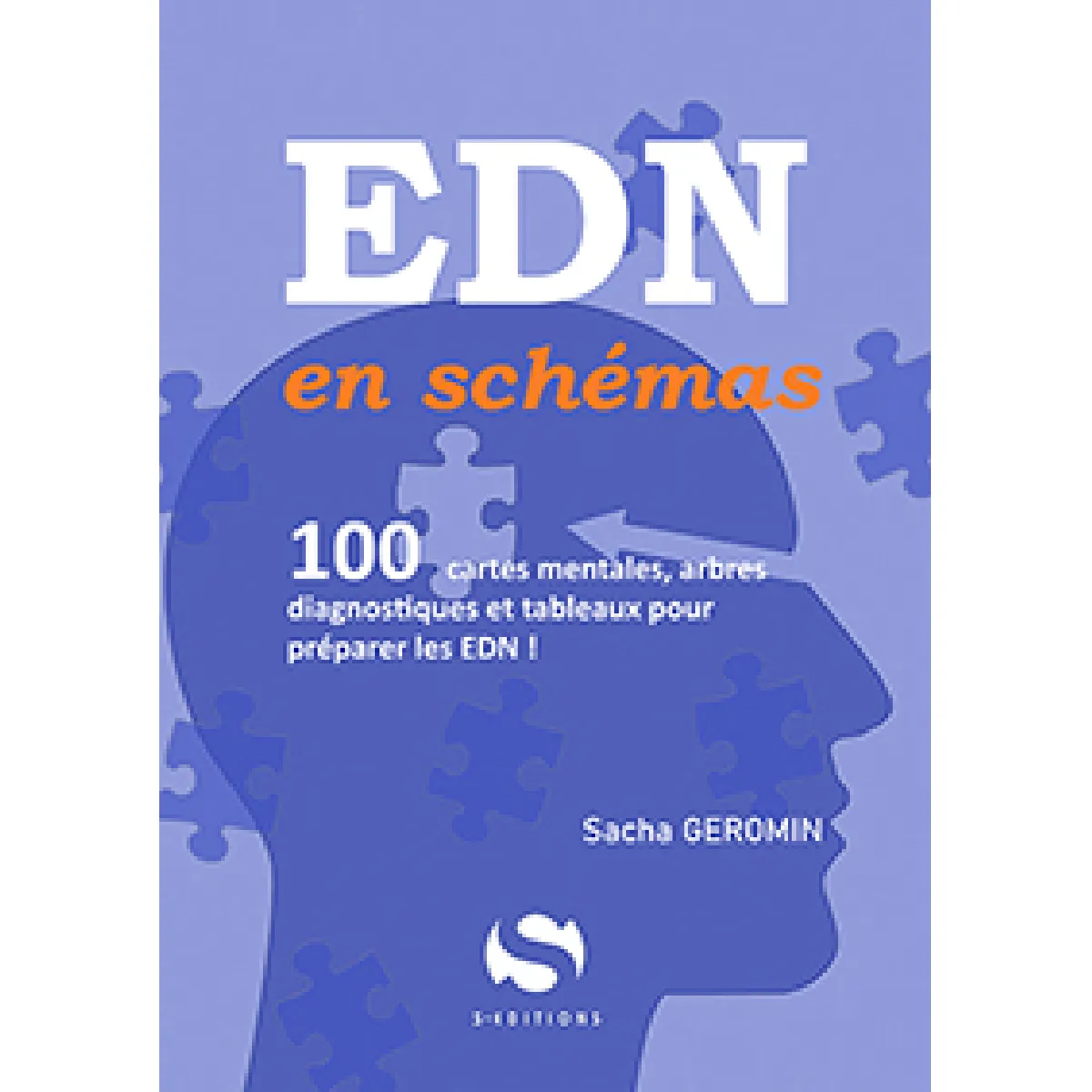 EDN en schémas : 100 cartes mentales, arbres diagnostiques et tableaux pour préparer les EDN !