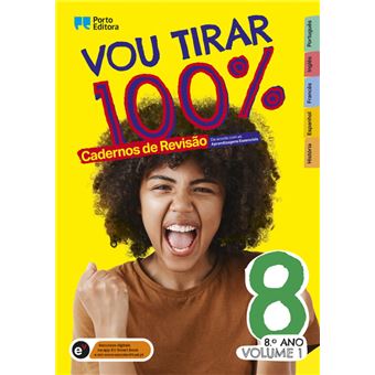 Vou Tirar 100% - 8.º Ano - Volume 1 Cadernos de Revisão