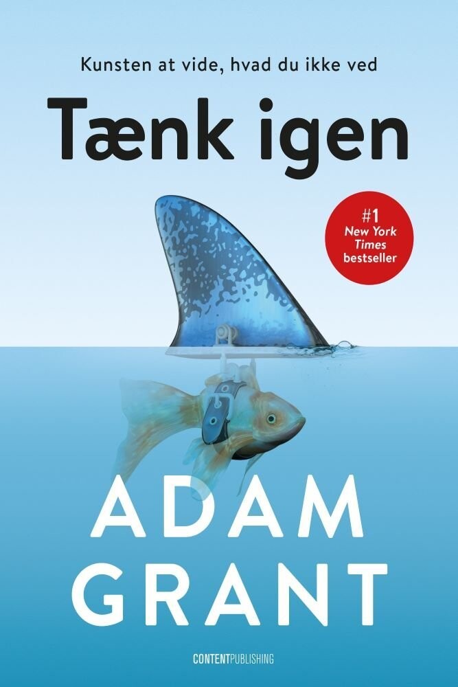 Tænk Igen - Adam Grant - Bog