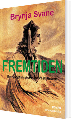 Fremtiden - Brynja Svane - Bog
