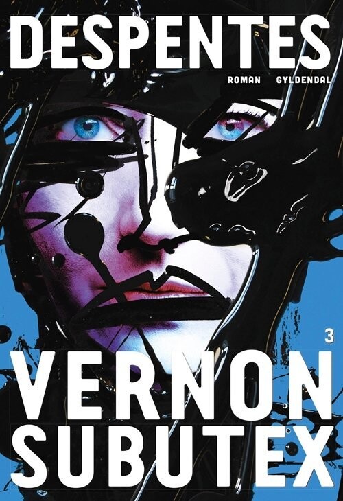 Vernon Subutex 3 - Virginie Despentes - Bog