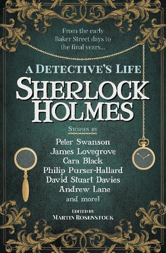 Sherlock Holmes: A Detective's Life (Paperback)