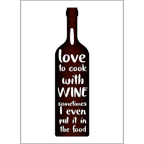 I love to cook with wine - 70x100 cm