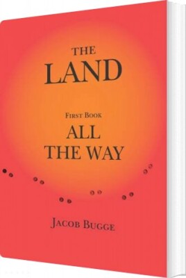 The Land All The Way - Jacob Bugge - English Book