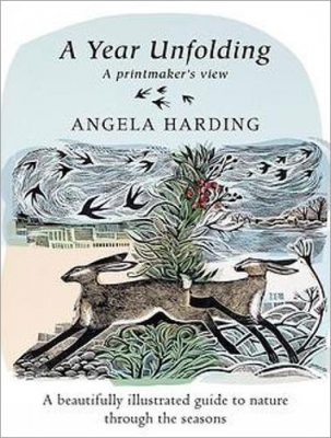 A Year Unfolding: A Printmaker's View (Hardback)