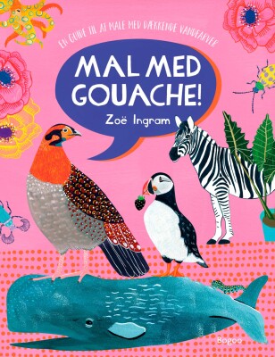 Mal Med Gouache - Zoë Ingram - Bog