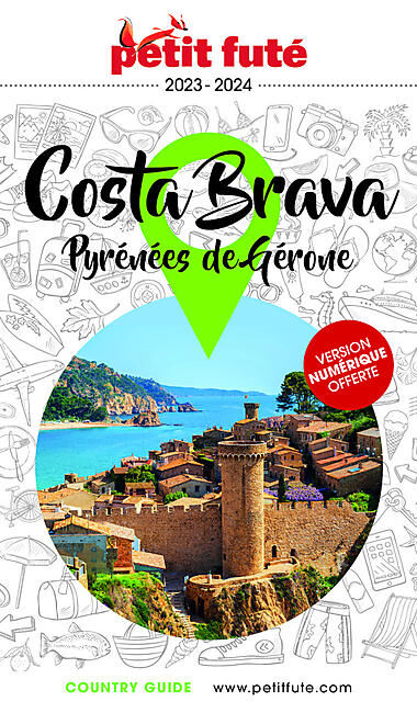 PETIT FUTE - PETIT FUTE COSTA BRAVA