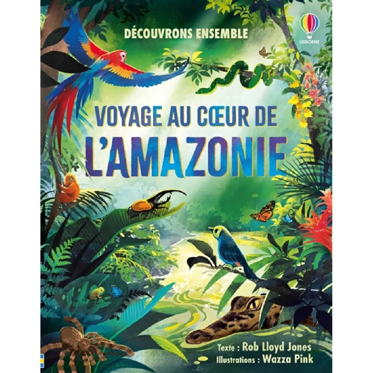 Voyage au coeur de l'Amazonie