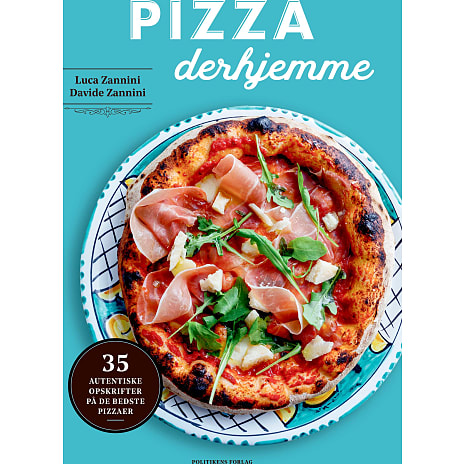 Pizza derhjemme - Luca og Davide Zannini