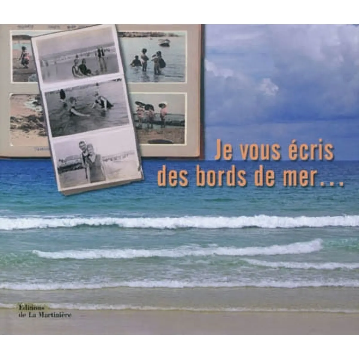 Je vous écris des bords de mer... · Occasion