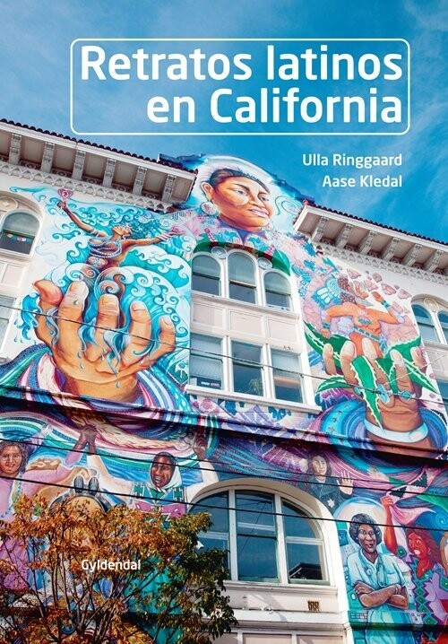 Retratos Latinos En California - Ulla Ringgaard - Bog