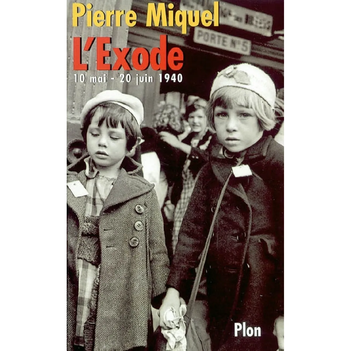 L'exode : 10 mai-20 juin 1940 · Occasion