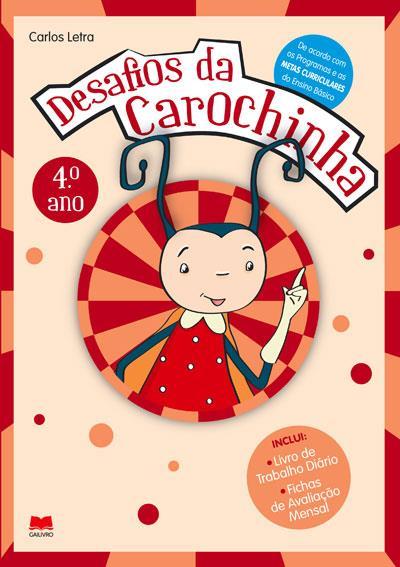 Desafios da Carochinha - 4º Ano de Carlos Letra