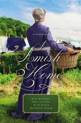 An Amish Home: Four Novellas (Paperback)