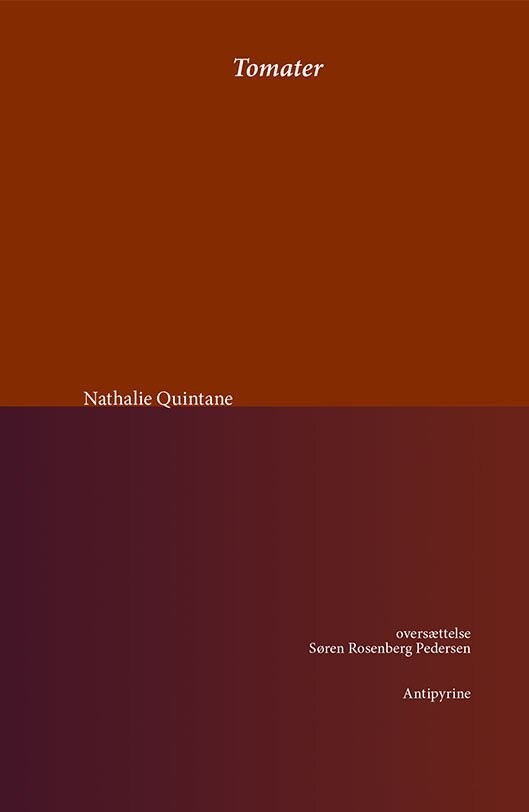 Tomater - Nathalie Quintane - Bog