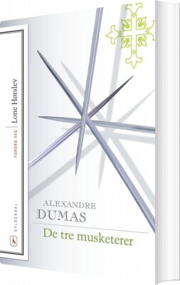 De Tre Musketerer - Alexandre Dumas - Bog