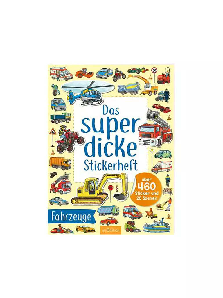 ARS EDITION VERLAG Buch - Das superdicke Stickerheft - Fahrzeuge keine Farbe