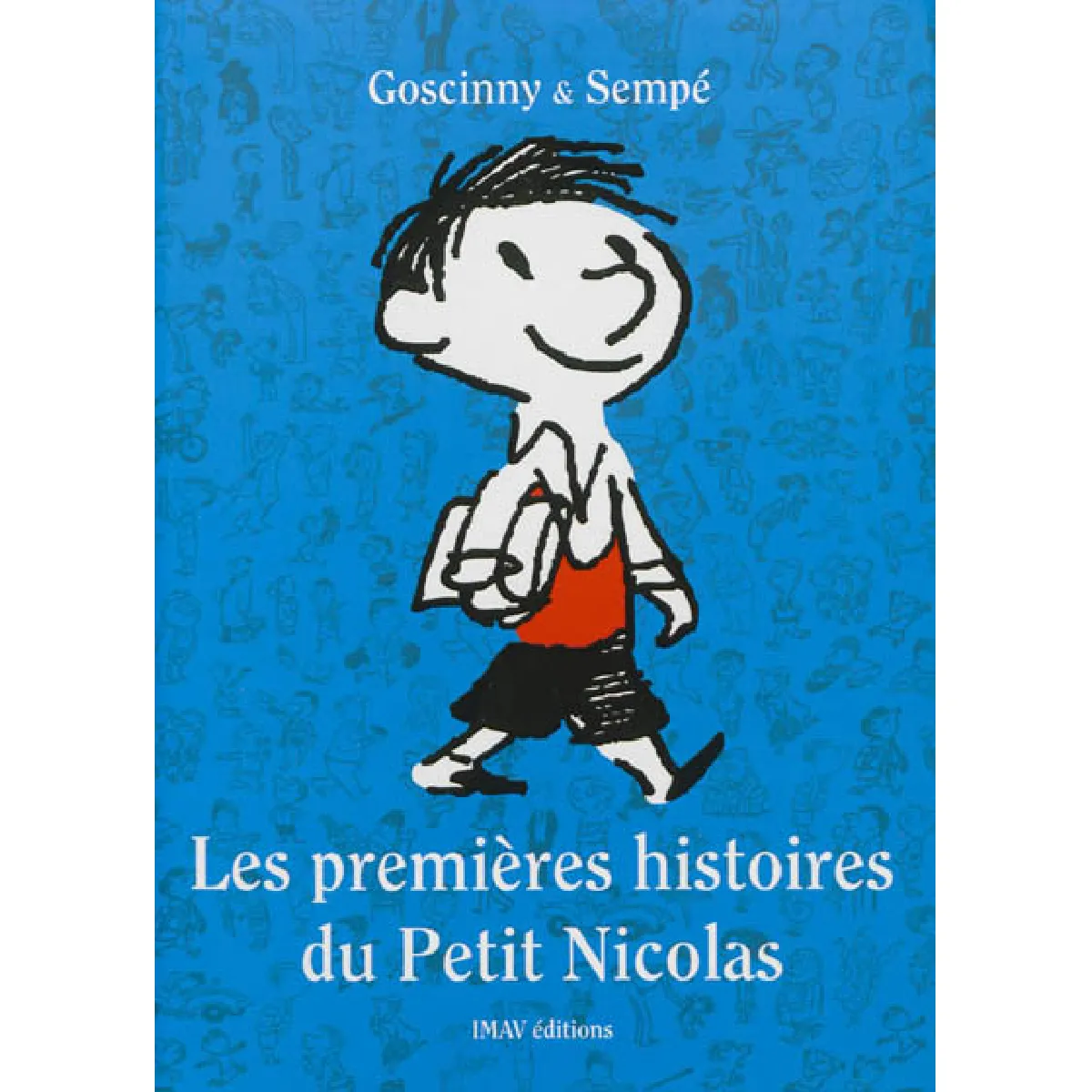 Les premières histoires du Petit Nicolas · Occasion