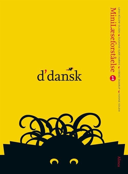 D'dansk, Minilæseforståelse 1 - Lena Bülow-Olsen - Bog