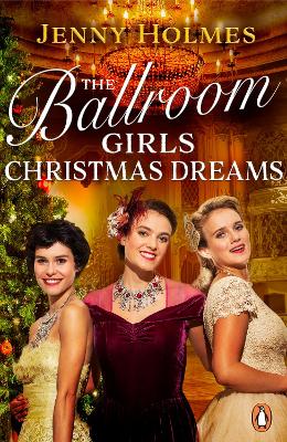 The Ballroom Girls: Christmas Dreams - Ballroom Girls (Paperback)