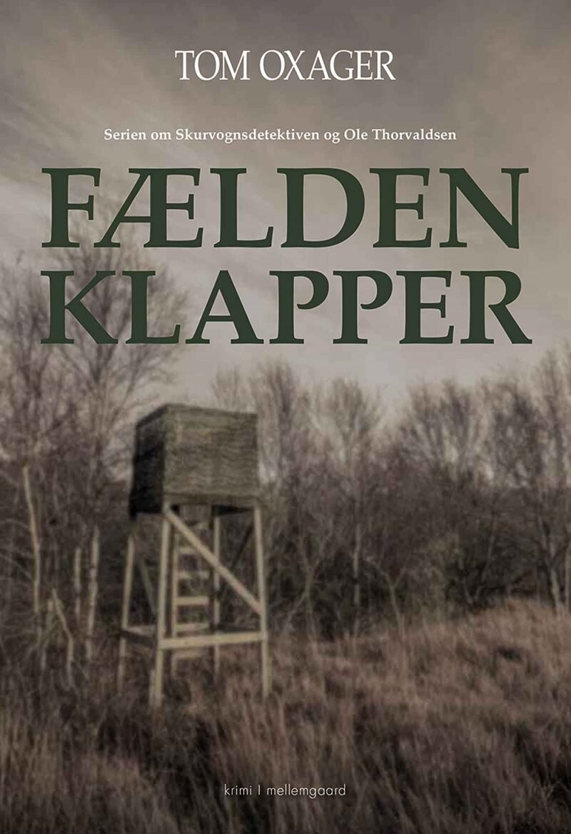 Fælden Klapper - Tom Oxager - Bog