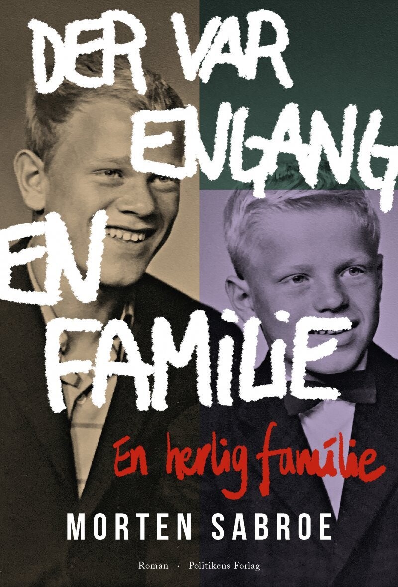 Der Var Engang En Familie - Morten Sabroe - Bog
