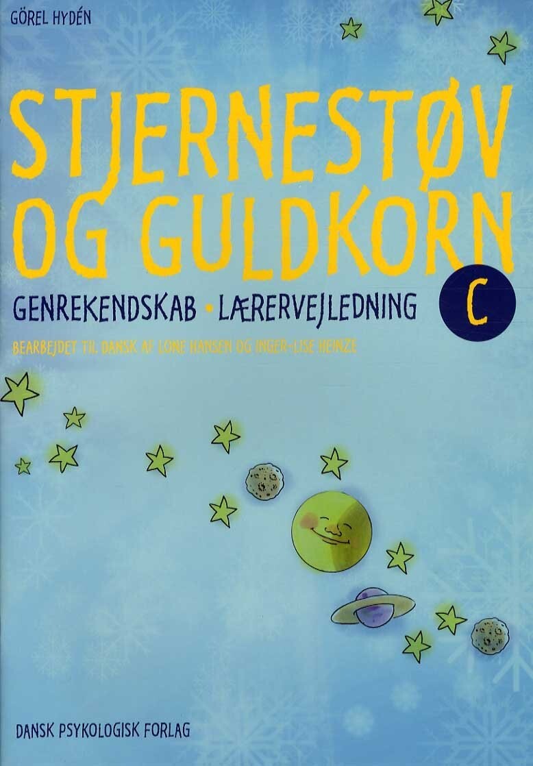 Stjernestøv Og Guldkorn C - Lærervejledning - Görel Hydén - Bog