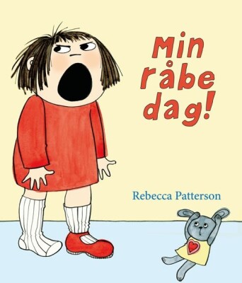 Min Råbedag! - Rebecca Patterson - Bog