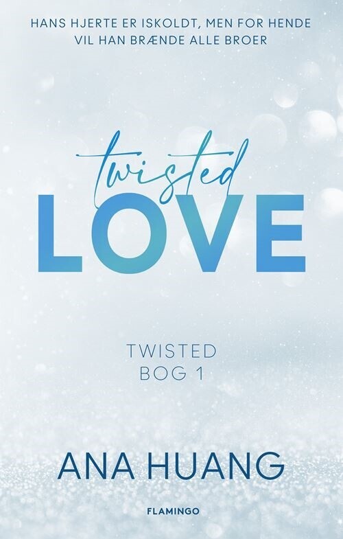 Twisted Love - Ana Huang - Bog