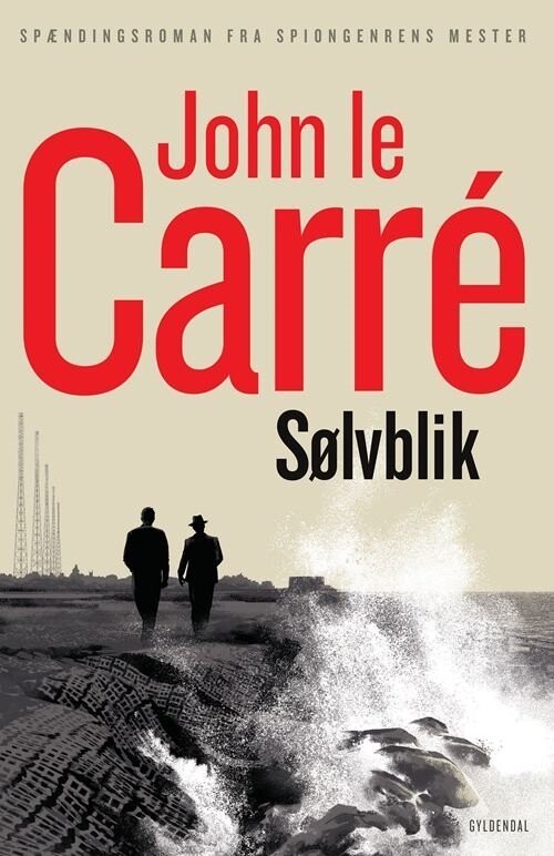 Sølvblik - John Le Carré - Bog