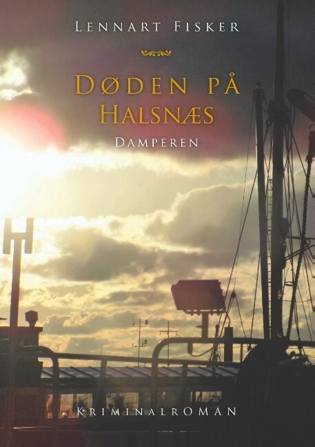 Døden På Halsnæs - Lennart Fisker - Bog