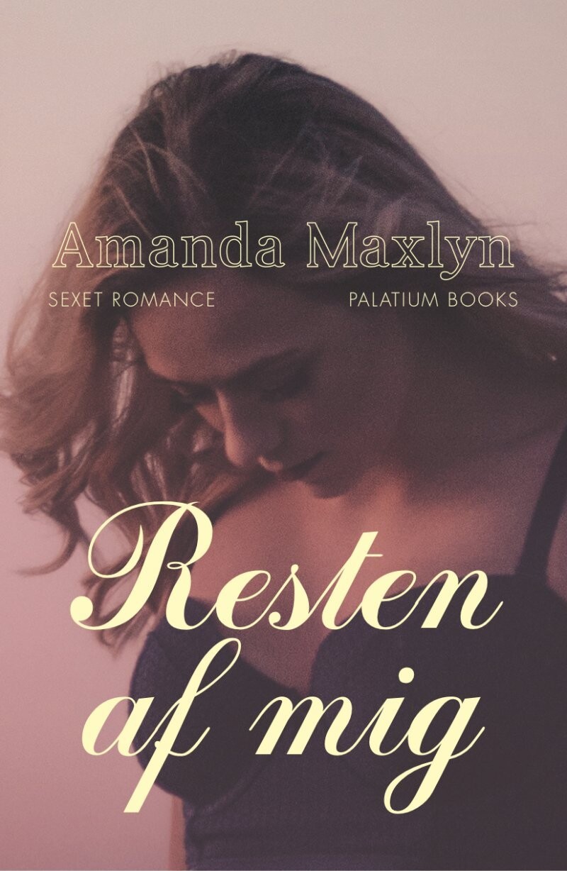 Resten Af Mig - Amanda Maxlyn - Bog