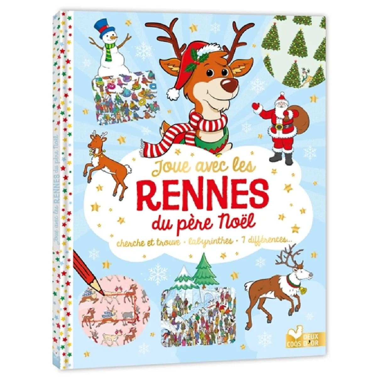 Joue avec les rennes du Père Noël : cherche et trouve, labyrinthes, 7 différences...