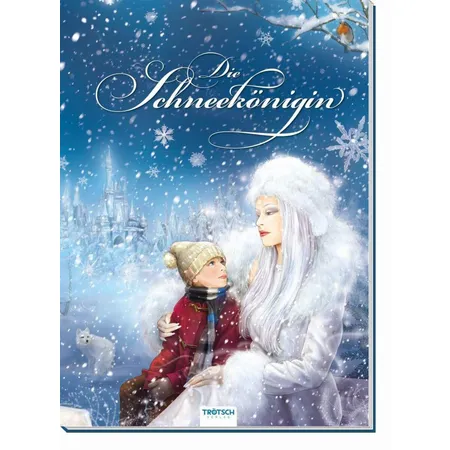 Trötsch Die Schneekönigin