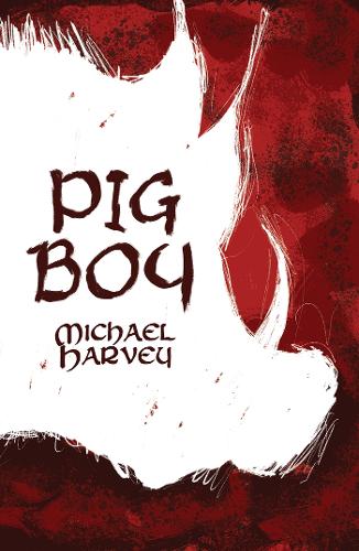 Pig Boy (Paperback)
