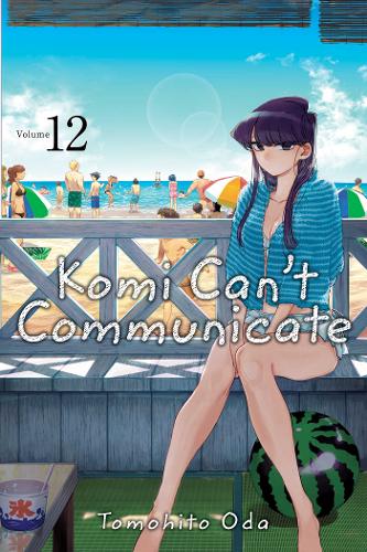 Komi Can't Communicate, Vol. 12 - Komi Can't Communicate 12 (Paperback)