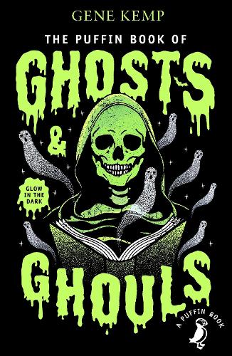 The Puffin Book of Ghosts And Ghouls - The Puffin Book Of... (Paperback)