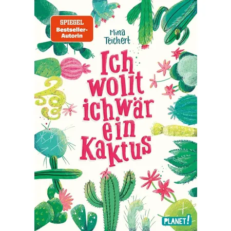 ars Edition Ich wollt, ich wär ein Kaktus: Witziger Roman für Mädchen